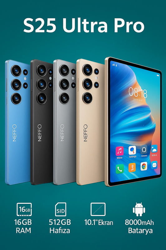 NEFFO S25 Ultra Pro Tablet 16GB RAM + 512GB Hafıza | 10.1” Ekran | 8000mAh Batarya | Android 13